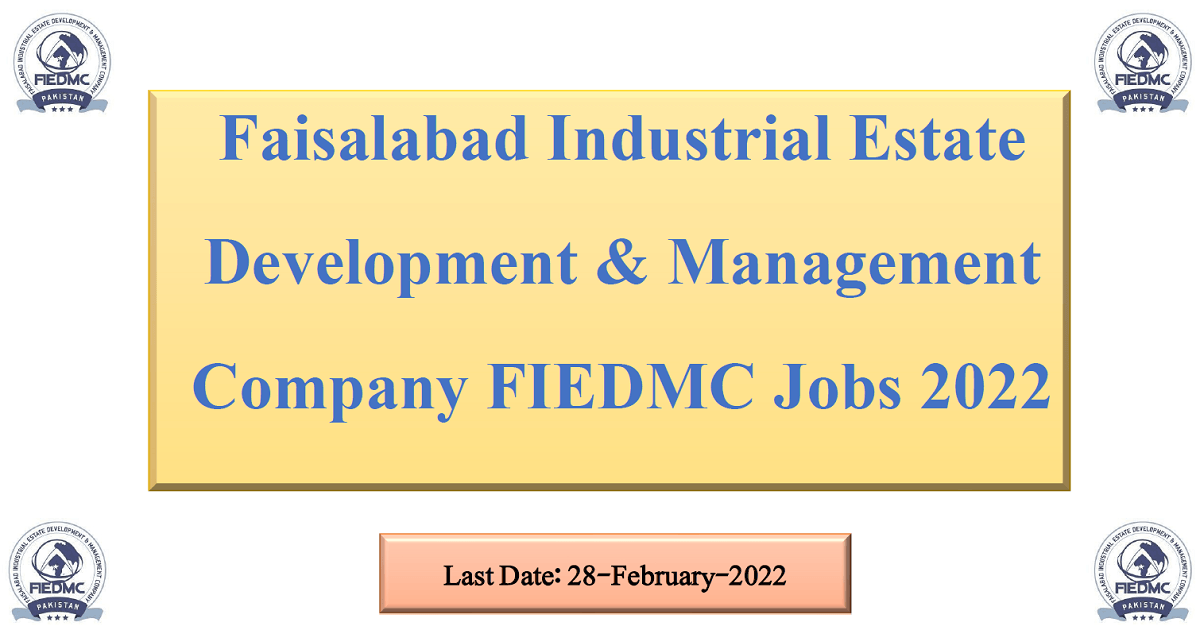 Featured Image Faisalabad Industrial Estate Development &Amp; Management Company Fiedmc Jobs 2022 Latest