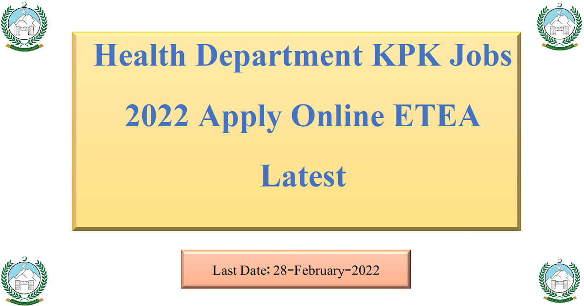 Featured Image Health Department Kpk Jobs 2022 Apply Online Etea Latest
