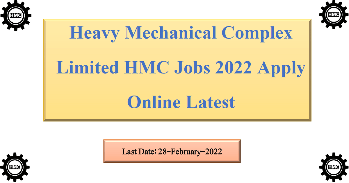 Featured Image Heavy Mechanical Complex Limited Hmc Jobs 2022 Apply Online Latest