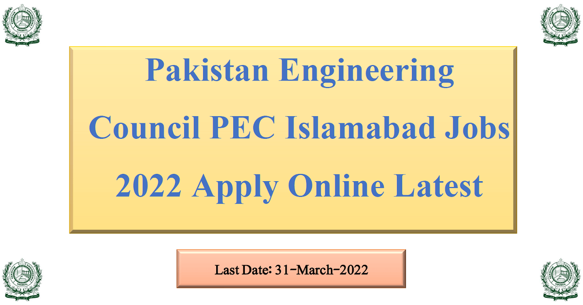 Featured Image Pakistan Engineering Council Pec Islamabad Jobs 2022 Apply Online Latest