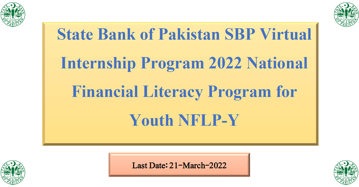 Featured Image State Bank Of Pakistan Sbp Virtual Internship Program 2022 National Financial Literacy Program For Youth Nflp-Y